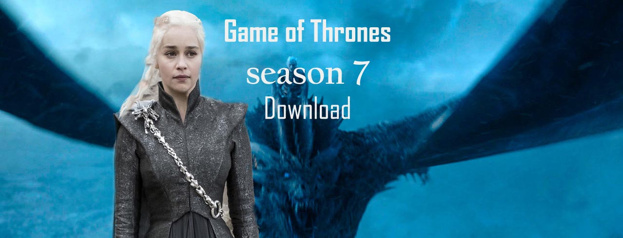 download game of thrones season 7 episode 2